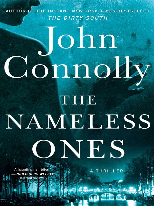 Title details for The Nameless Ones by John Connolly - Wait list